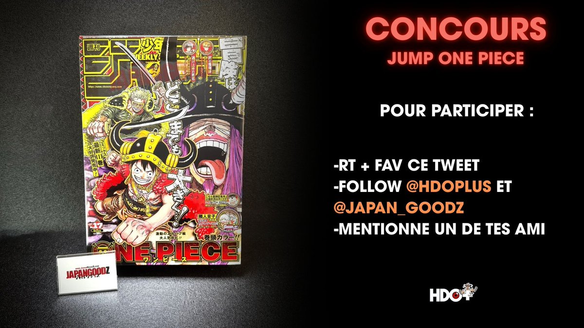 HdoPlus's tweet photo. CONCOURS 

Tente de remporter ce magnifique Jump mettant à l'honneur Luffy, Zoro et Loki ! 🎁

Inclut le chapitre 1143 de One Piece : "Les chevaliers divins" 

Pour participer :
-RT + FAV ce tweet 🔄
-Follow @HdoPlus et @Japan_Goodz 👈
-Mentionne un de tes amis ✍️

TAS : 30/03 🗓️ https://t.co/Q7YJZgTOLd