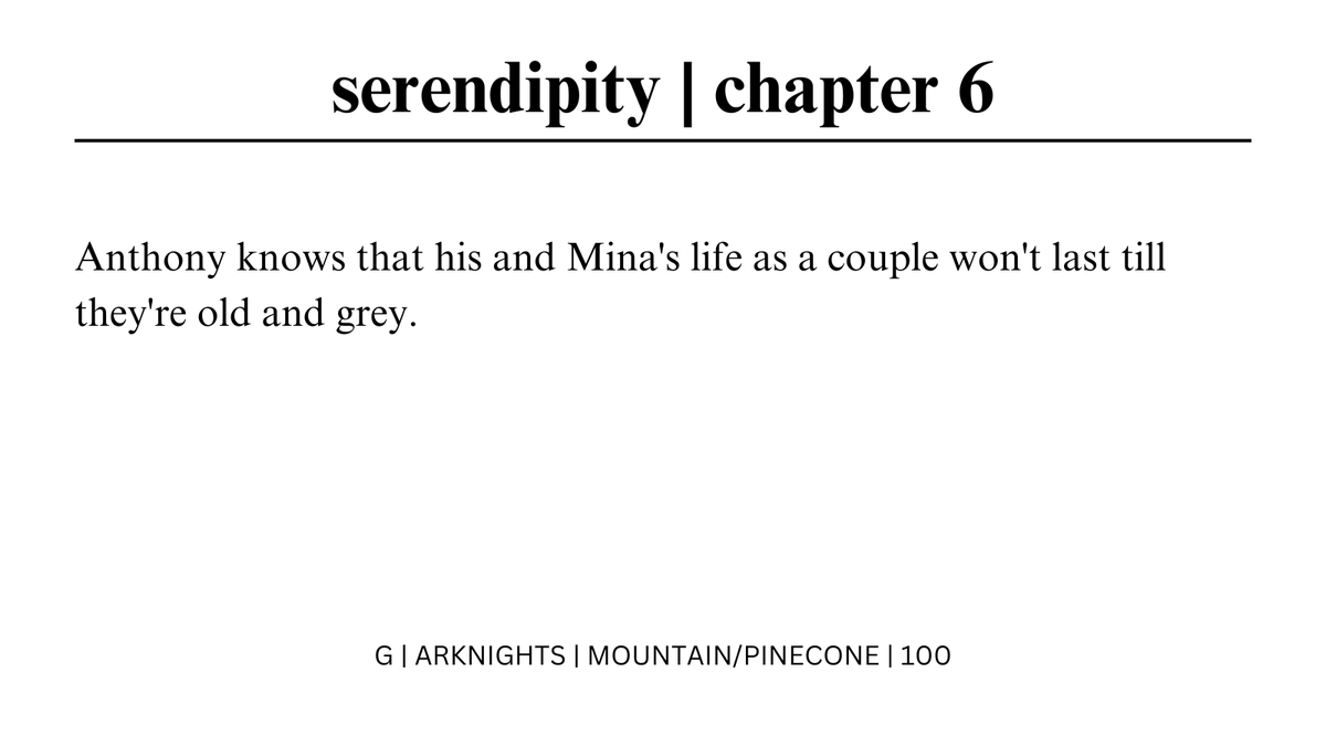 rozeves's tweet photo. serendipity; chapter 6: mortal
— rated g 
— arknights         
— mountain/pinecone     
— 100 words  
— mountain experiences canon-typical worries about oripathy reducing his lifespan, with comfort thrown in

https://t.co/9hiC4esYYC https://t.co/UYgpkMS9P4