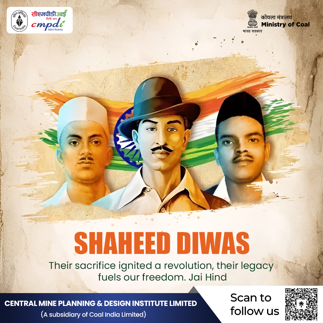 cmpdil's tweet photo. Honoring the Braves on Shaheed Diwas

CMPDI pays tribute to the valiant sacrifices of Bhagat Singh, Sukhdev, Rajguru, and others on Shaheed Diwas. Their unwavering courage and dedication continue to inspire generations. Let us remember and honor their legacy. Jai Hind!

@kishanreddybjp  @satishdubeyy 
@CoalMinistry  @CoalIndiaHQ  @MIB_India 
#CMPDI #CIL #shaheeddiwas #bhagatsingh #sukhdev #rajguru #tribute #nationfirst #jaihind