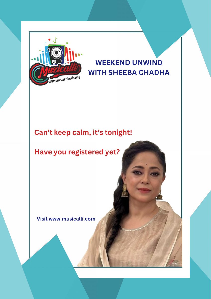 *lLast Few Hours!

MUZICALLI Weekend Unwind with SHEEBA CHADHA

Sunday / March 23rd at 8:30pm IST
*Registration Fees: Rs.250/-

Registration Link
muzicalli.com