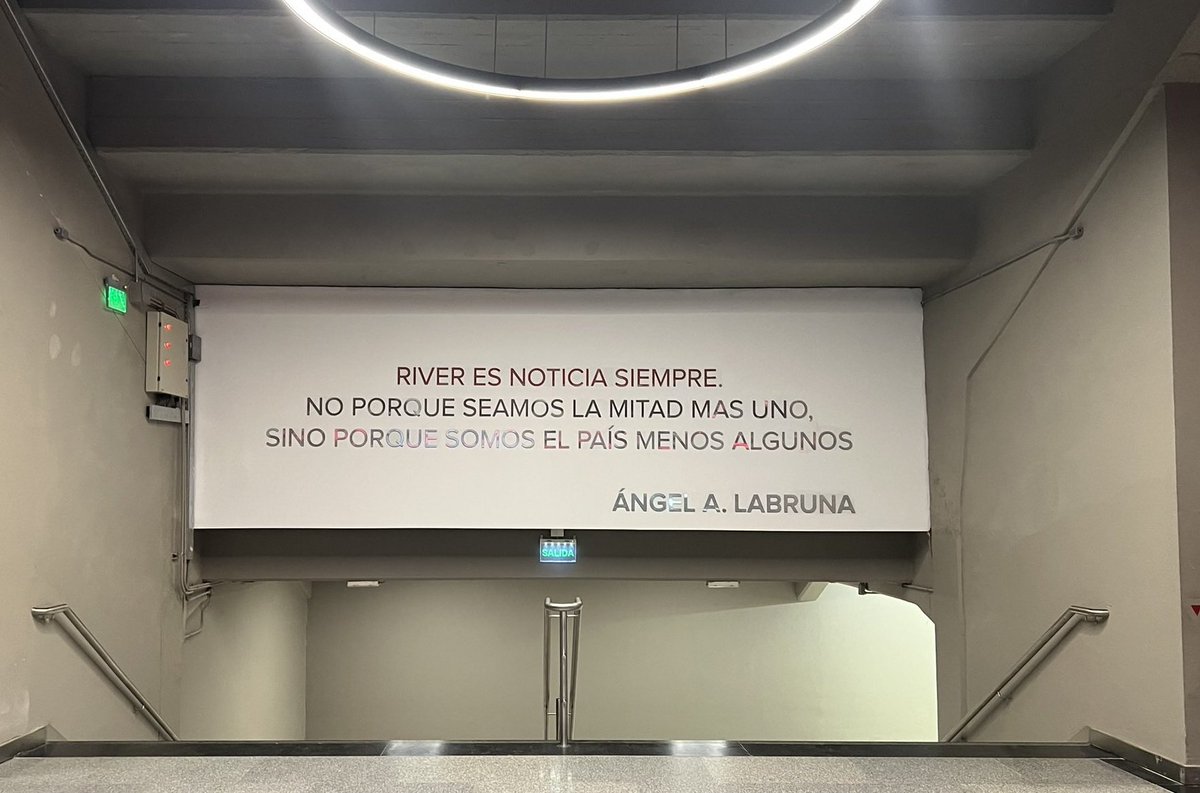 “River es noticia siempre. No porque seamos la mitad mas uno, sino porque somos EL PAÍS MENOS ALGUNOS”.

✒️ Ángel A. Labruna.