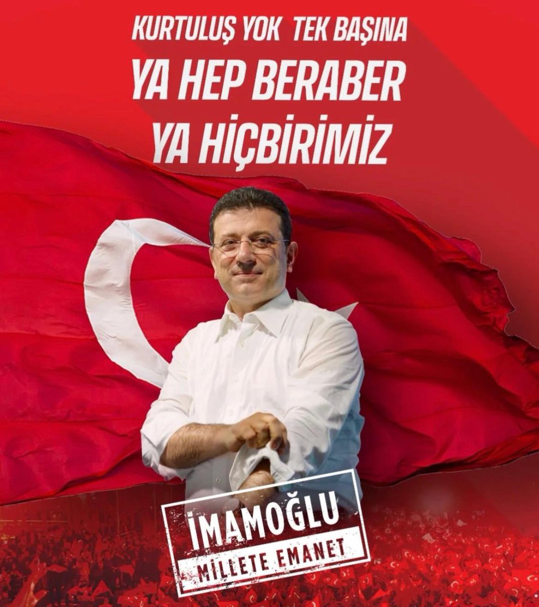 Cumhurbaşkanı Adayımız Ekrem İmamoğlu’nu derhal serbest bırakın!