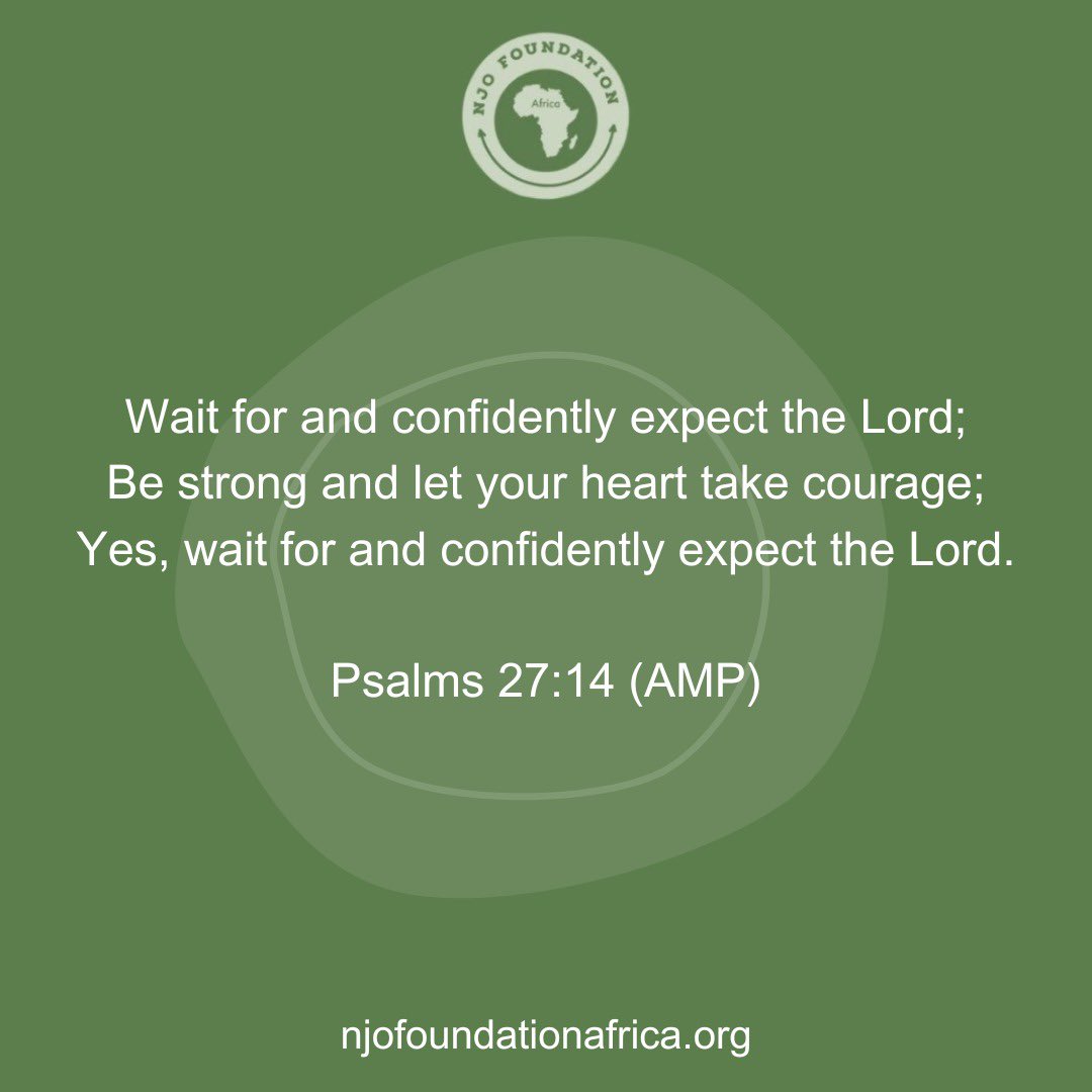 njofoundation's tweet image. This verse encourages us to "wait for and confidently expect the Lord," serving as a reminder that our efforts are not in vain even if we don't see benefits right away. 

#njofoundationafrica #weeklyscripture
