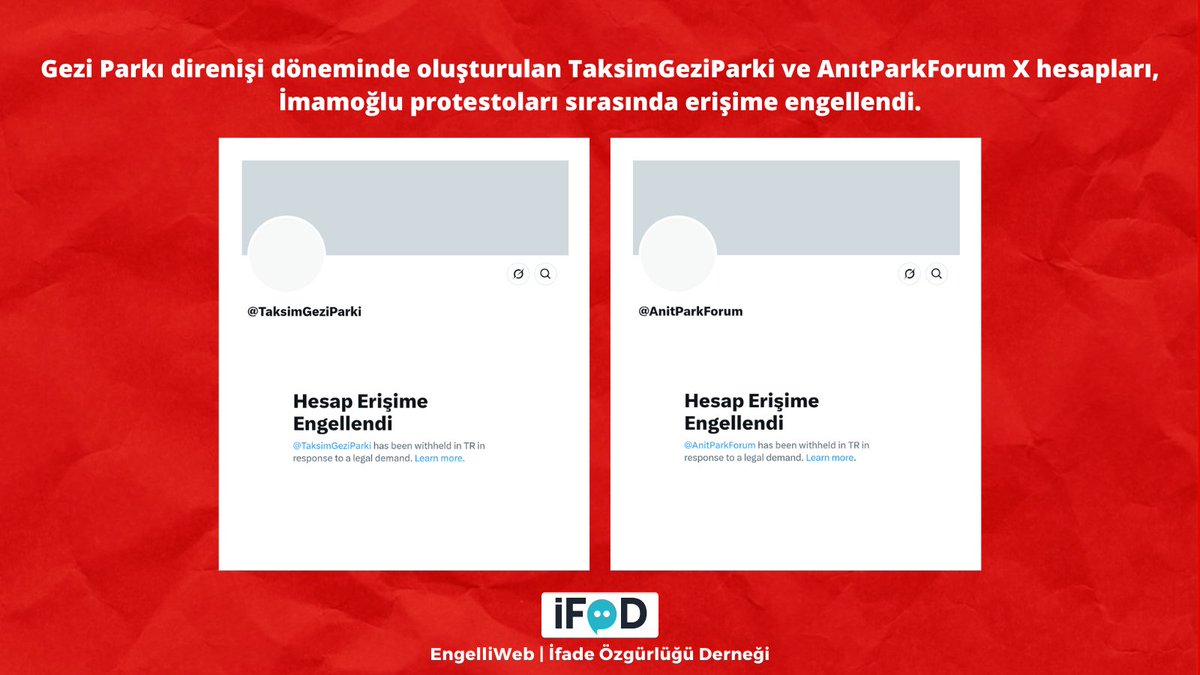 Gezi Parkı direnişi döneminde oluşturulan <a href="/TaksimGeziParki/">Taksim Gezi Parkı</a> ve <a href="/AnitParkForum/">AnıtParkForum</a> X hesapları, İmamoğlu protestoları sırasında erişime engellendi.

Engellenen hesapların listesi: ifade.org.tr/engelliweb/sok…
