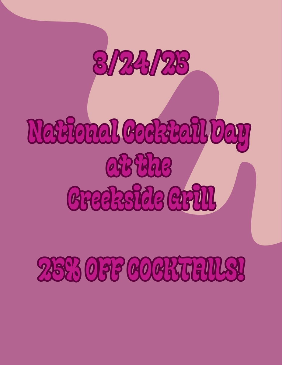 Don't forget - tomorrow the Creekside Grill will be having 25% off cocktails for National Cocktail Day!! 🍹