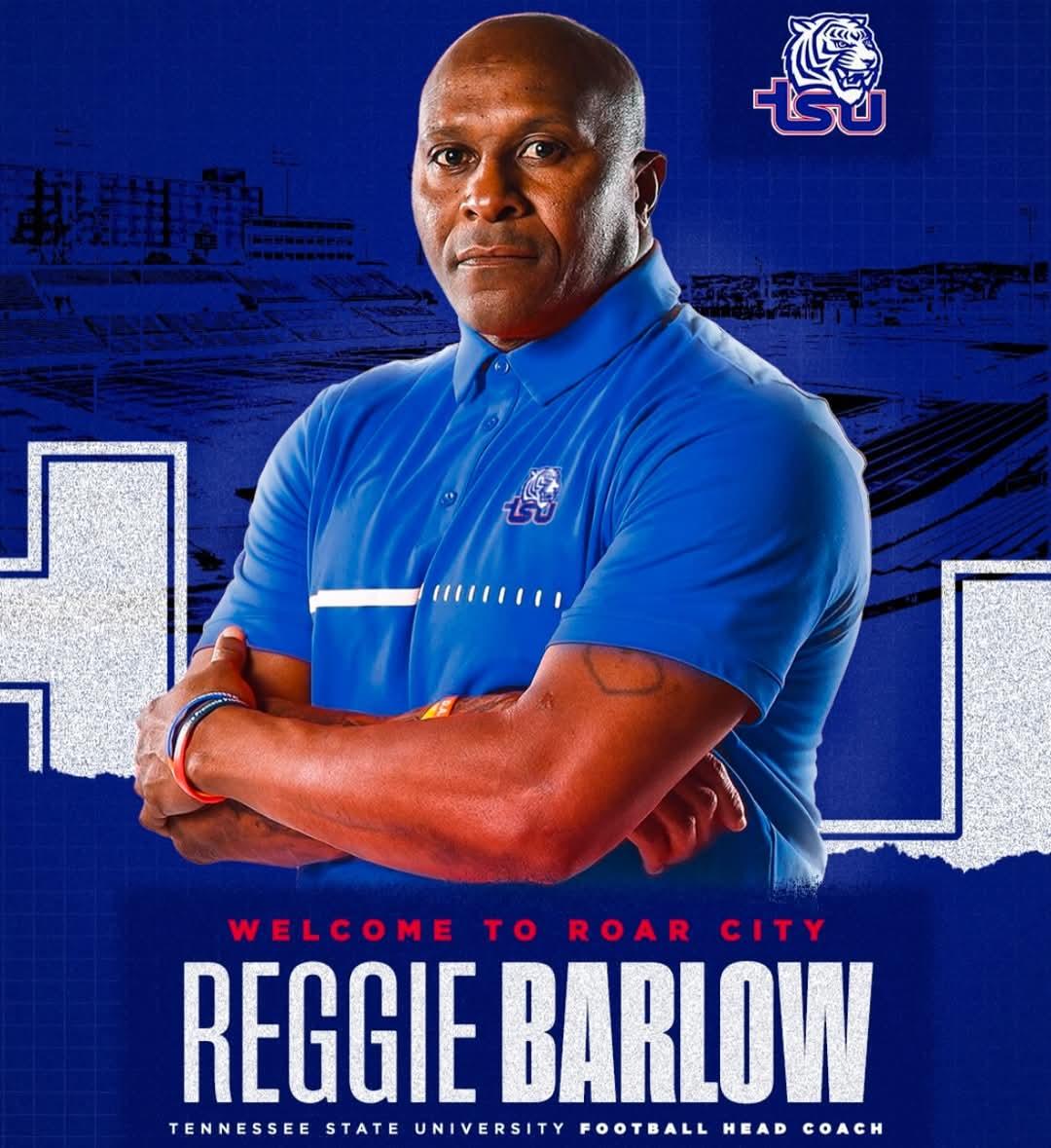 Tennessee State University names Reggie Barlow Head Football Coach