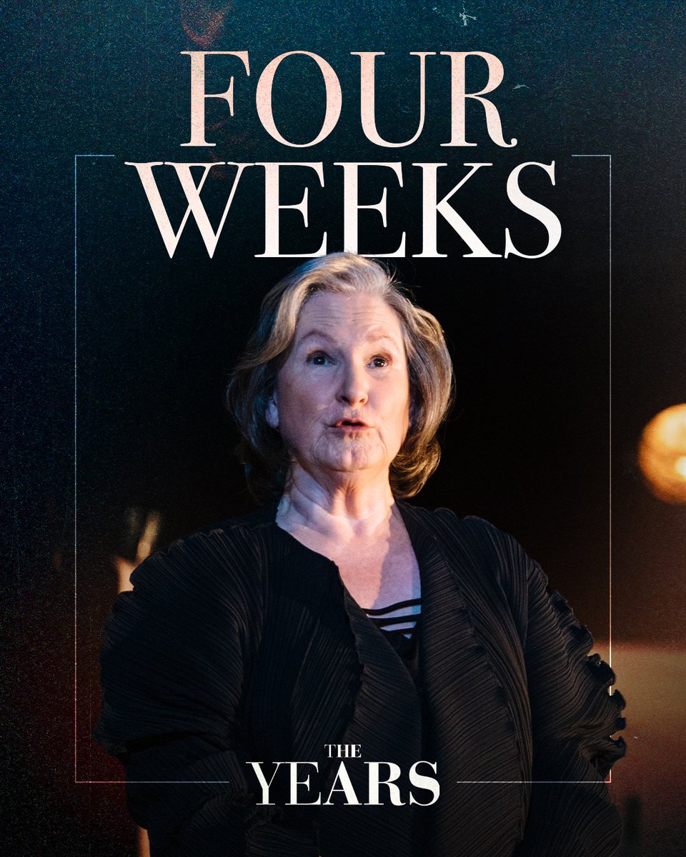There are only FOUR WEEKS left of #TheYearsPlay in the West End. 

Don't miss the ⭐️⭐️⭐️⭐️⭐️ ‘Utterly Unmissable’ (@whatsonstage) production
 
🎟️ theyearsplay.com