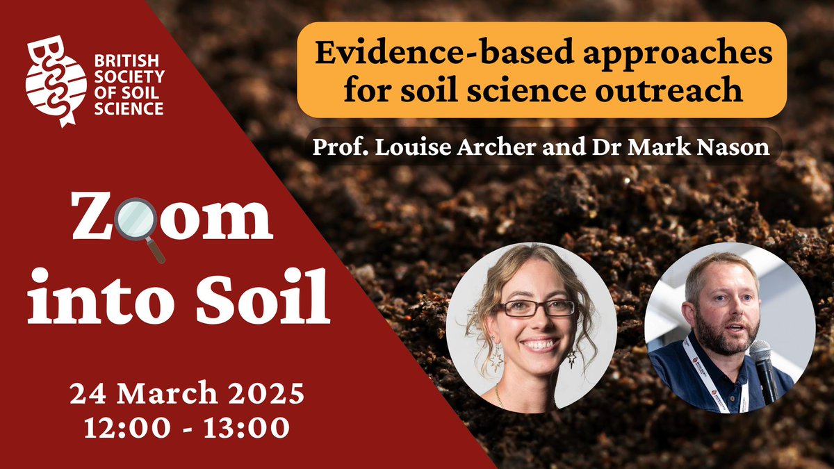 TOMORROW: Join us for our next Zoom into Soil webinar on Monday 24 March from 12:00 - 1:00pm (UK time) where Prof. Louise Archer and Dr. Mark Nason will be discussing evidence-based approaches for better soil science outreach.

REGISTER HERE: ow.ly/tr3k50VgA57