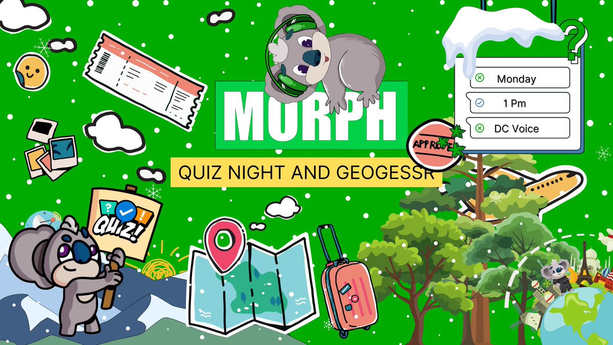Gmorph Happy Sunday Everyone Lets Kickstart your week with fun and challenges! 🎮✨

This Monday, don’t miss back-to-back events on Morph Discord:
🧠 A thrilling quiz to test your knowledge
🌍 GeoGuessr game to showcase your exploration skills!

📅 Date: March 24 
⏰ Time: 2 PM