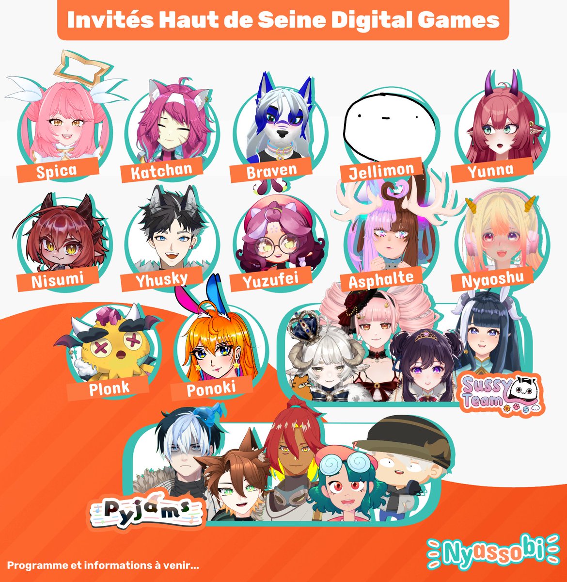 ✨ Annonce Invités Haut de Seine Digital Games ✨

Voici les Vtubers FR qui seront présents sur notre stand à Haut de Seine Digital Games le 4 et 5 Avril 2025 !

Nous avons hâte d'y être ! 🥰

N'hésitez pas à réserver votre place 🎫
#nyassobi #HDSDG #DigitalGames92 #vtuberfr