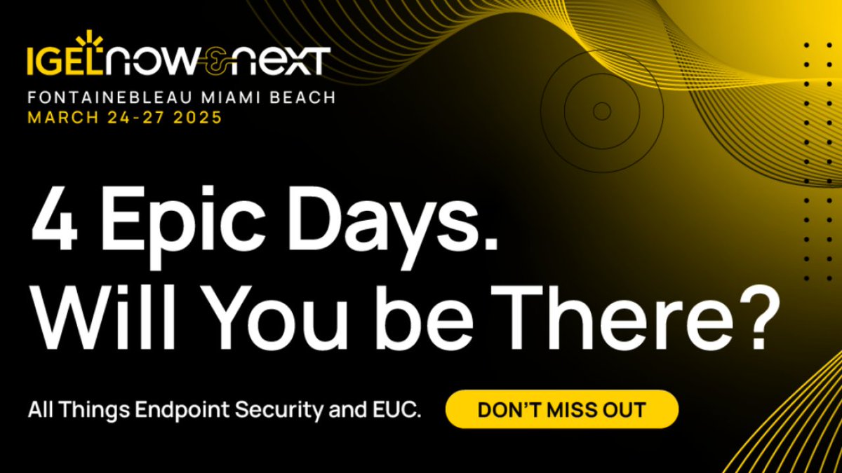 IGEL Now &amp; Next kicks off THIS Monday in Miami!

Join us March 24-27 | Fontainebleau Miami Beach

Secure your spot now – time is running out!
Register now: igelevents.cventevents.com/Xqke71?RefId=X

#NowAndNext25 #SimplyIGELIt #IGEL