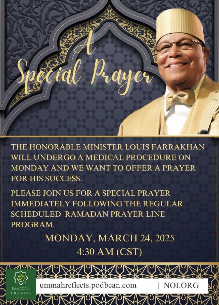 fontainedeon's tweet photo. Peace.  Please spread the word near and far. The Prayers Of The Righteous Availeth Much.  

Let’s keep Our Beloved, The Honorable Minister Louis Farrakhan in our uppermost thoughts and prayers please. 

Long Live Our Beloved, The Honorable Minister Louis Farrakhan &amp; The NOI https://t.co/VW3SU7DKL5