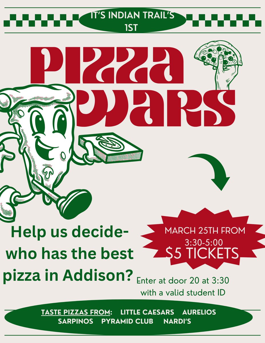 Join us for Pizza Wars on Tuesday, March 25th, from 3:30-5:00 at Indian Trail!