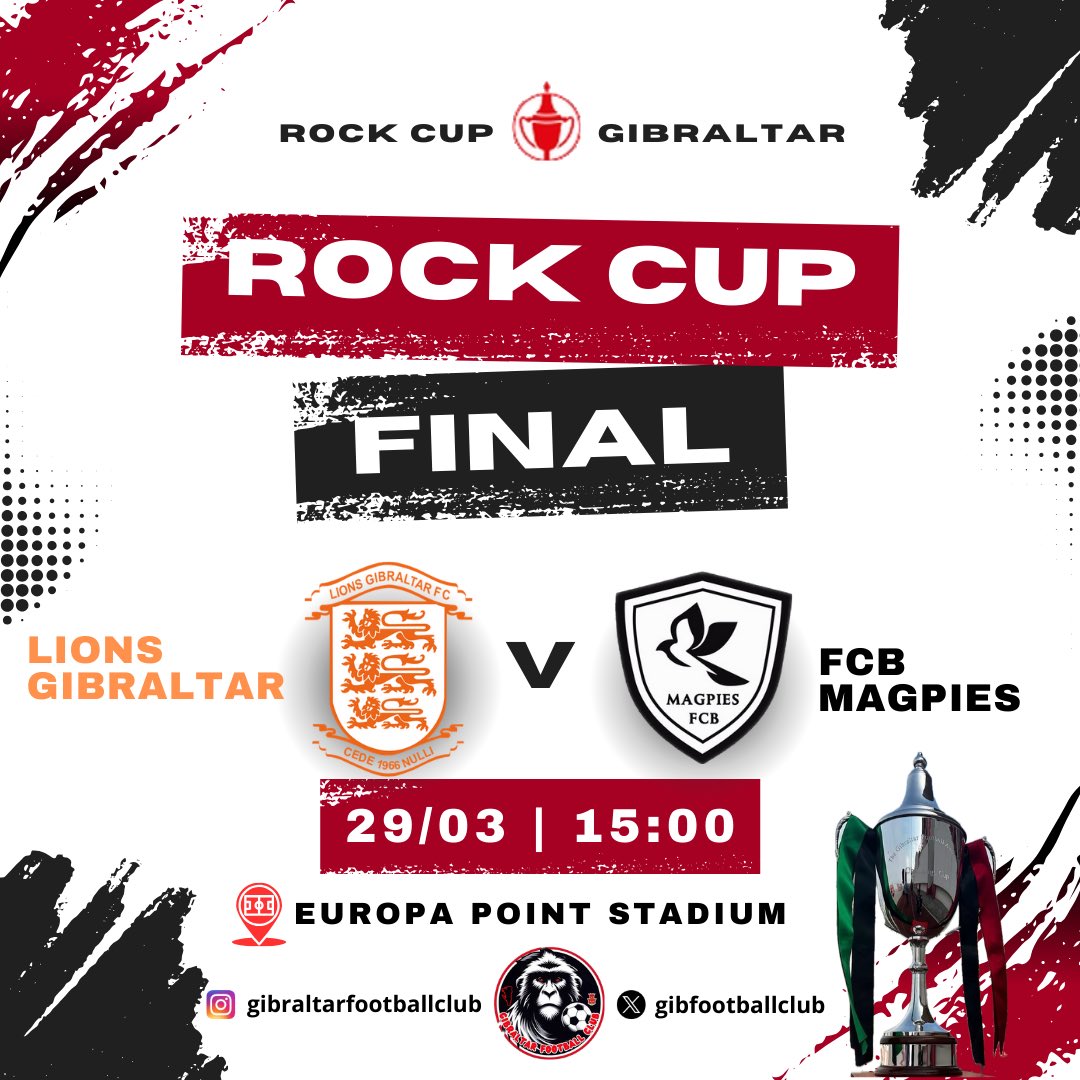 The 2025 #RockCup Final is less than a week away! 🏆

🟠⚪️<a href="/LionsGibFC/">Lions Gibraltar FC</a> vs <a href="/BrunosMagpies/">FCB Magpies</a> ⚪️⚫️

📆 29/03/2025
⏰ 15:00
📍Europa Point Stadium 🇬🇮

#RockCupGibraltar #lionsgibraltarfc #fcbmagpies #europapointstadium #gibraltar🇬🇮 #futbolgibraltar #gibraltarrock #rockofgibraltar