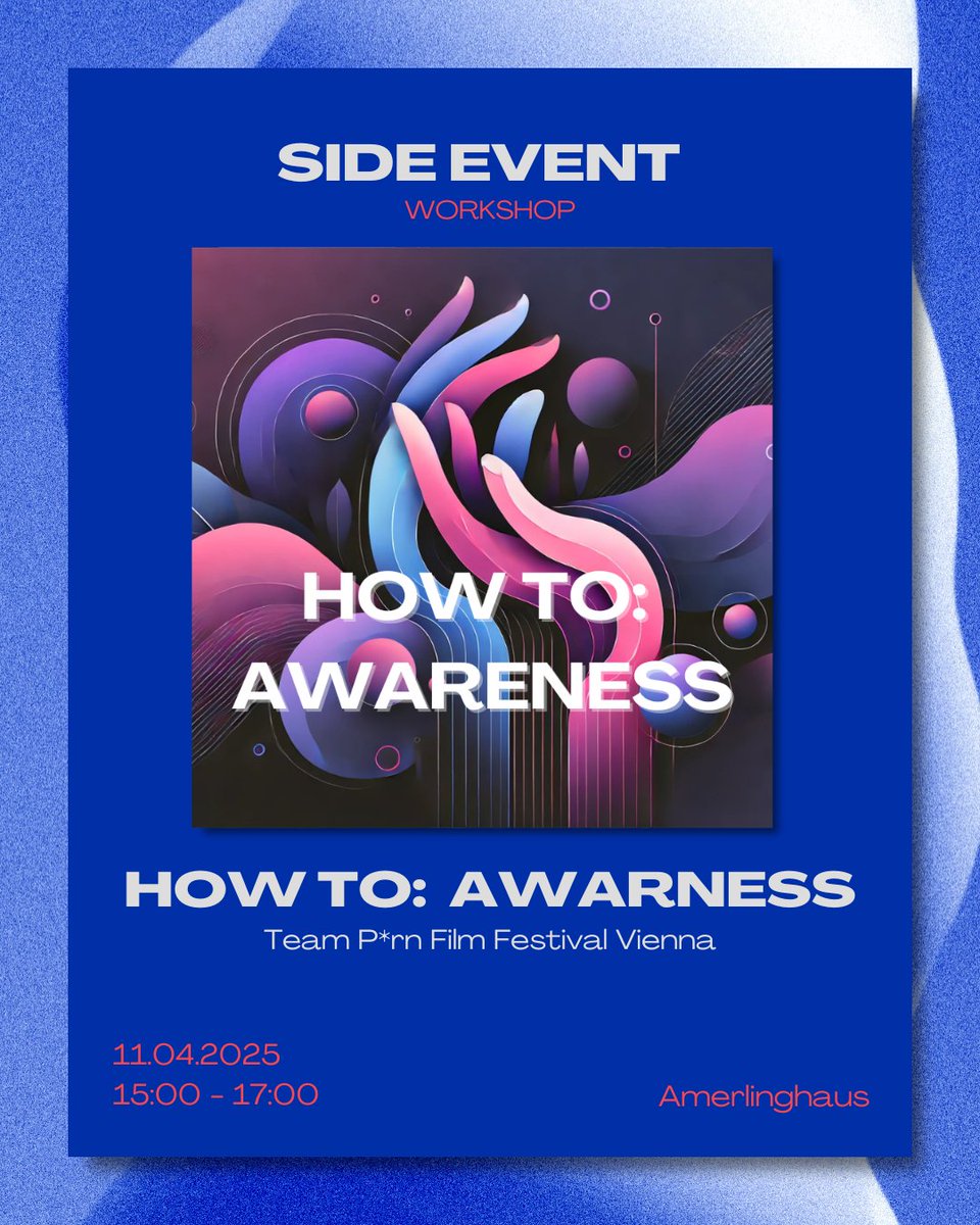 pffvienna's tweet photo. How to: Awareness 
Workshop  

Awareness is essential for creating safer, inclusive spaces—especially at a festival exploring s+xuality and identity.   

https://t.co/QvPdaHWrN5 

#pffv #pffvienna #pffv2025 #filmfestivalvienna #awareness #festivalvienna #saferspace https://t.co/28rGaiIIjW