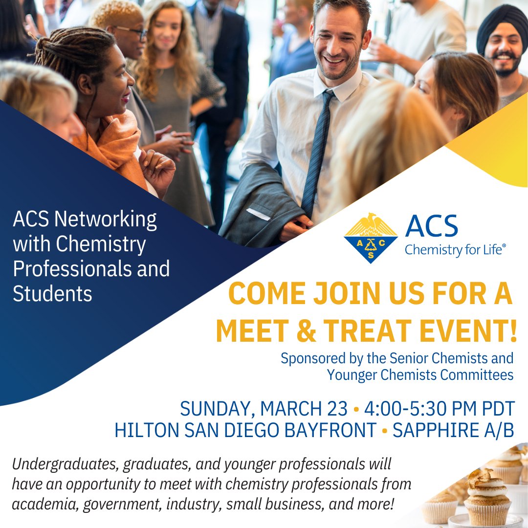 Today! Join us for a Meet &amp; Treat event and network with chemistry professionals and students at the upcoming ACS conference! Sunday, March 23 4-5:30pm PDT at the Hilton San Diego Bayfront in Sapphire A/B. See you there! 🧁