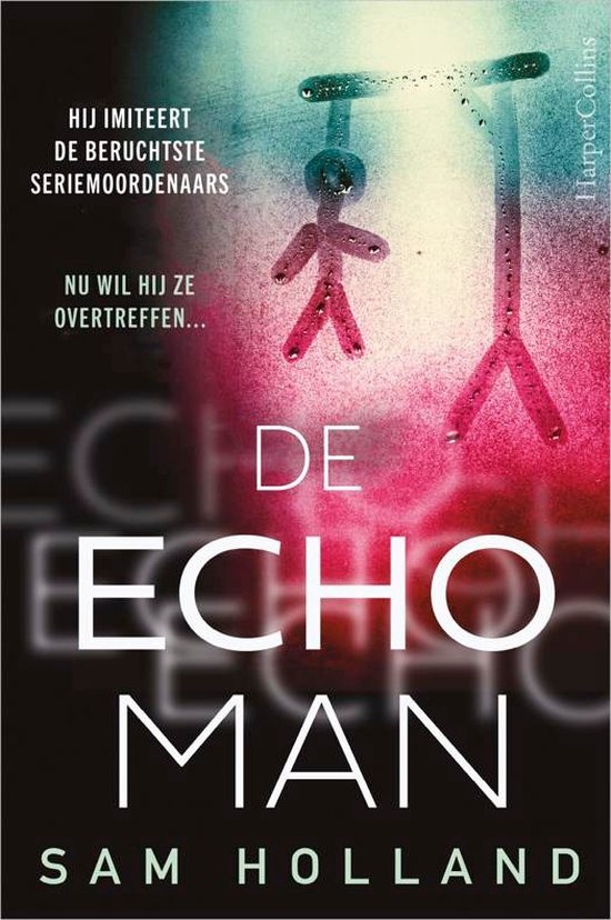 Boek 6 in 2025

"De Echoman" - Sam Holland