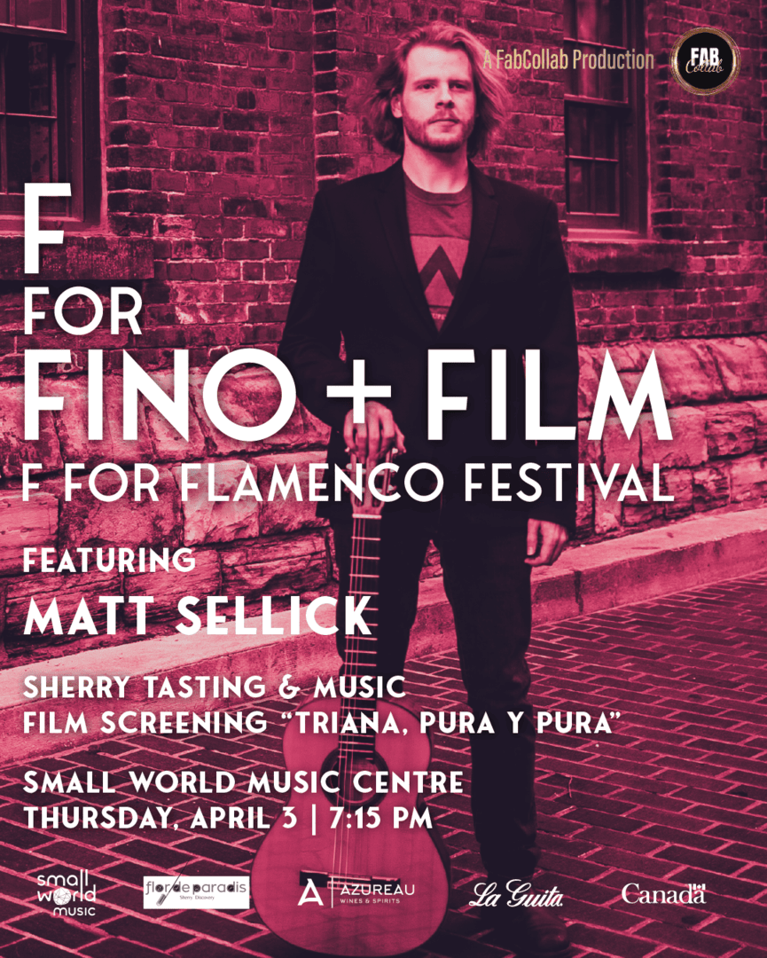 🍷FINO + FILM - Thur, APRIL 3 🎥

🎟️Tickets! fabcollab.ca/flamencofest

Film screening and sherry tasting event merging cinema with the flavours of Andalucía. Matt Sellick will bring live flamenco guitar, followed by a screening of Triana Pura y Pura.

🎟️FABCOLLAB10 for 10% off