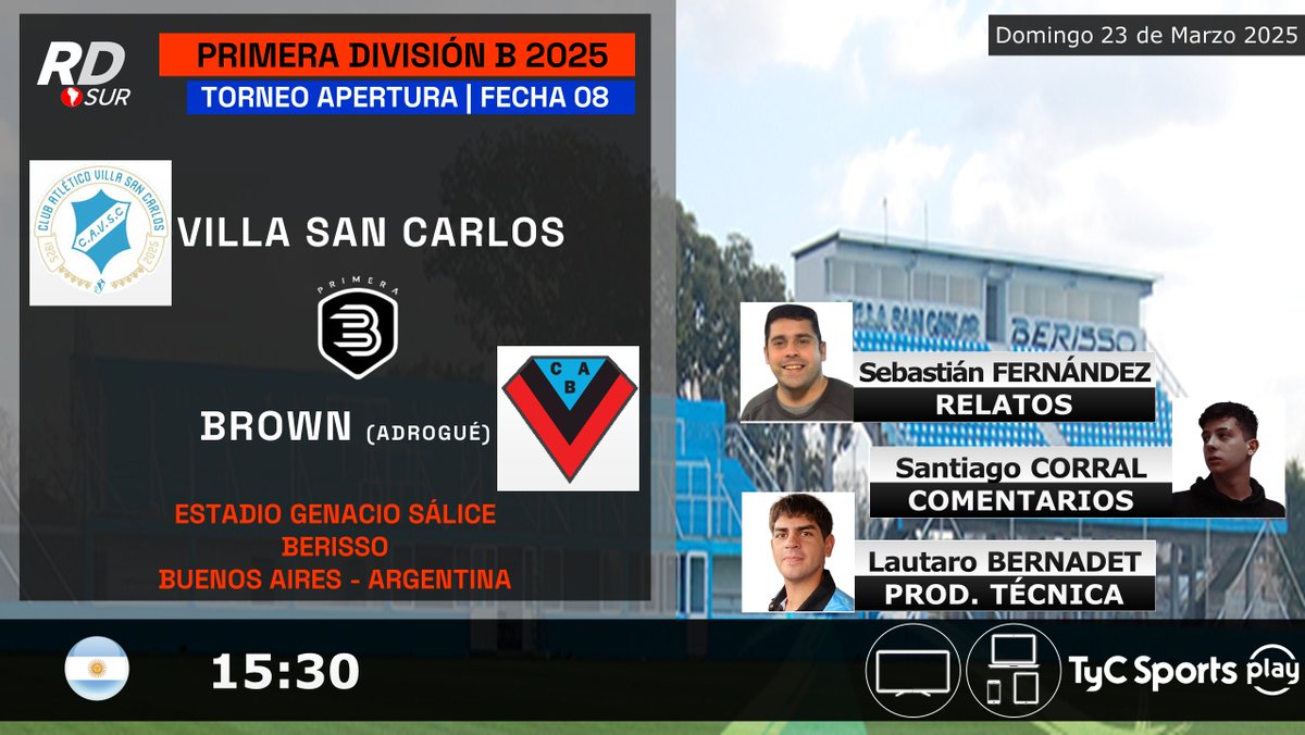 elpollo_ac29's tweet image. #PrimeraB Apertura 2025 🇦🇷
#VillaSanCarlos vs #BrownAdrogué
🎙️ Relatos: @sebafernandez89
🎙️ Comentarios: Santiago Corral
🎥 Producción Técnica: @laubernadet
📺💻📱 @TyCSportsPlay 🇦🇷
#️⃣ #PrimeraBEnTyCSports