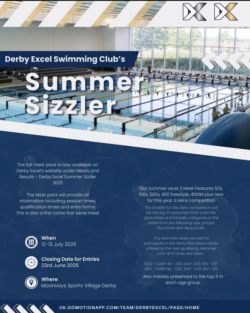 Derby Excel Swimming Club💙 (@derbyexcelclub) on Twitter photo We’re proud to announce our Summer Sizzler Long Course L3 meet with skins - <a href="/MoorwaysV/">Moorways Sports Village</a> <a href="/DerbyExcelPerf/">Derby Excel SC - Performance</a>
uk.gomotionapp.com/team/derbyexce… We’re proud to announce our Summer Sizzler Long Course L3 meet with skins - <a href="/MoorwaysV/">Moorways Sports Village</a> <a href="/DerbyExcelPerf/">Derby Excel SC - Performance</a>
uk.gomotionapp.com/team/derbyexce…
