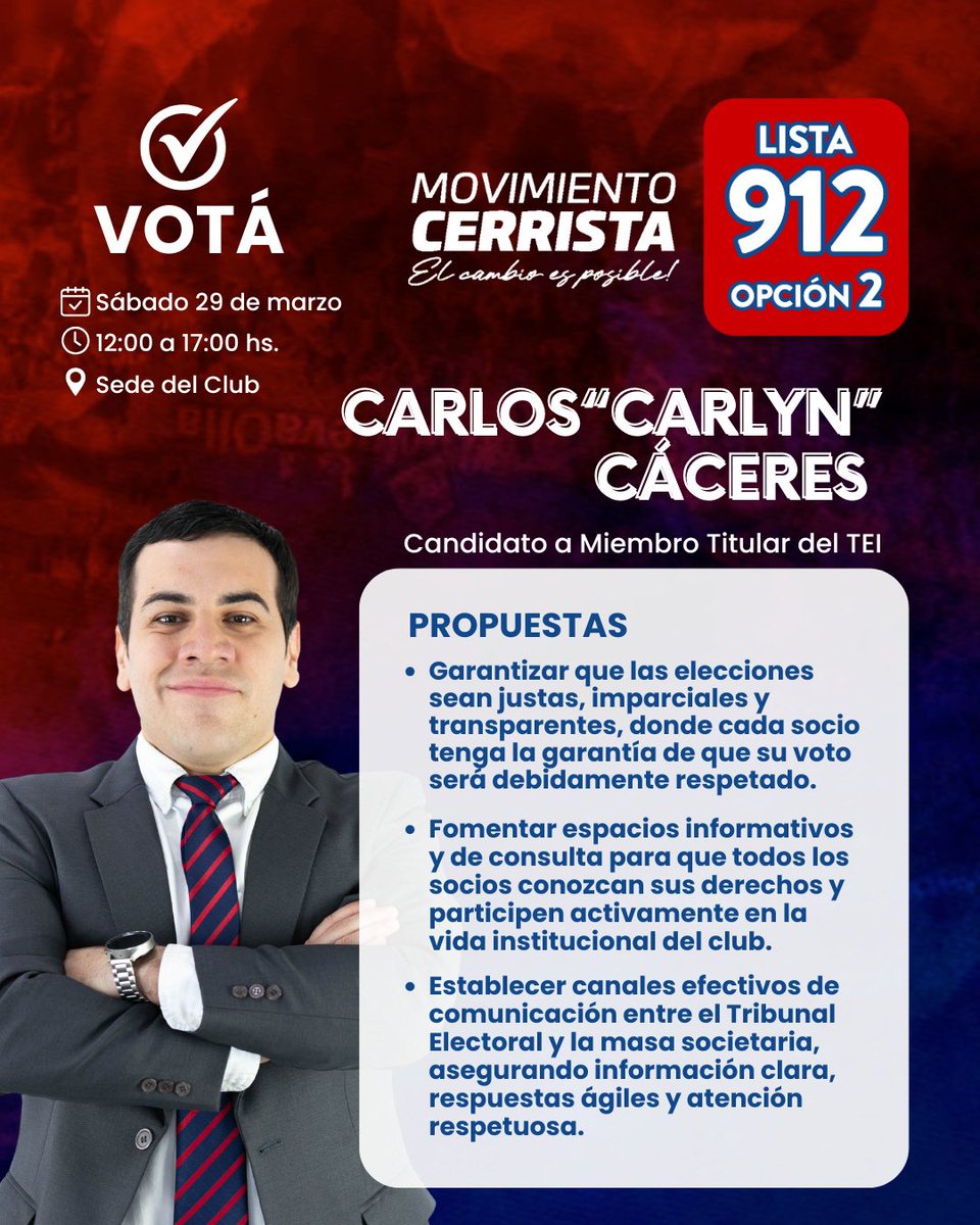 ✅ Lista 912 | Opción 2
🙋‍♂️ Carlos "Carlyn" Cáceres - Candidato a Miembro Titular del TEI

🗳️ Este 29 de marzo de 12:00 a 17:00 hs en la Sede del Club, apostemos por elecciones justas y transparentes.  

¡Tu voz y tu voto cuentan!

💙❤️ ¡El cambio es posible! ❤️💙