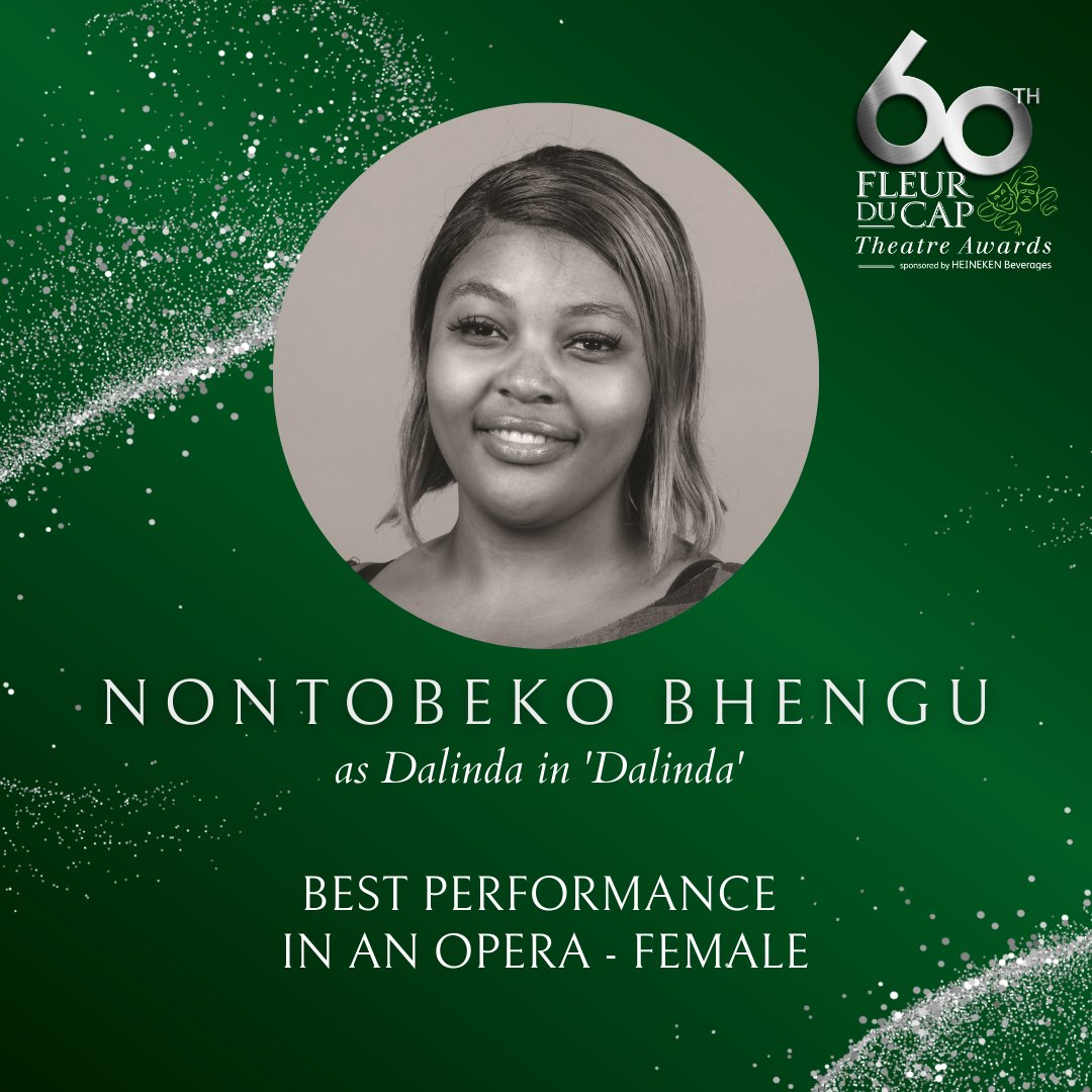The award for Best Performance in a Opera - Female goes to Nontobeko Bhengu as Dalinda in 'Dalinda' #60FDCTheatreAwards