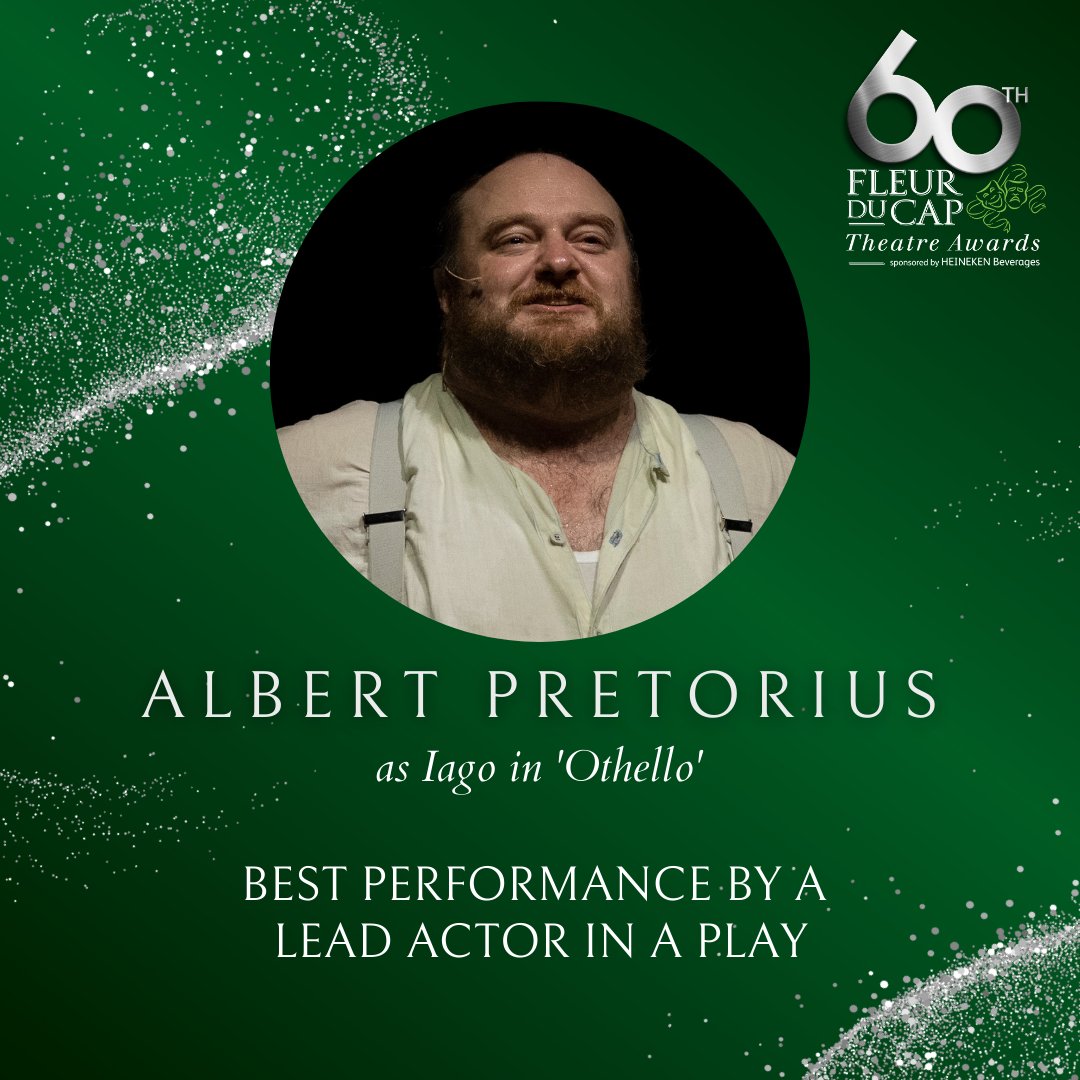 The award for Best Performance by a Lead Actor in a Play goes to Albert Pretorius as Iago in 'Othello' #60FDCTheatreAwards
