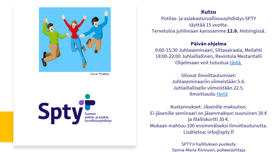 Hei potilas- ja asiakasturvallisuuden toimija.
SPTYn juhlaseminaarin ohjelma julkaistu ja ilmoittautumislinkki on avautunut. Tervetuloa mukaan! 👇
spty.fi/uutiset/12-6-2…
#SPTY15vuotta #potilasturvallisuus #asiakasturvallisuus