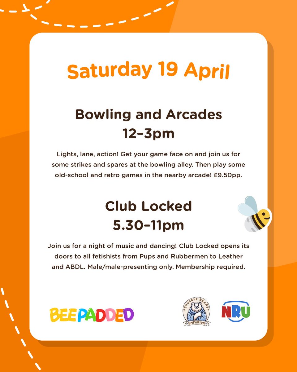 🐝 BEEPADDED INFORMATION FOR DAY TWO - SATURDAY 19TH APRIL! 🐝

On day two and the first full day of BeePadded we have two amazing activities happening!!

BOWLING &amp; ARCADES 12pm - 3pm 🎳🕹️
CLUB LOCKED 5.30pm - 11pm 🔐🕺🏻

We can't wait to see and meet you very soon!! 🐝🐝