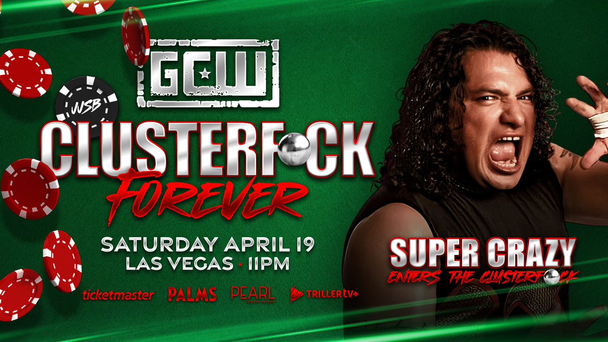 GCWrestling_'s tweet photo. *CLUSTERF*CK UPDATE*

The first 4 entrants for The 2025 CF have been announced!

UNAGI SAYAKA
SUPER CRAZY
JAI VIDAL
NASTY LEROY

Join us for the most insane event of Mania Weekend!

Sat 4/19 - 11PM
The Palms Las Vegas

Get Tix:
https://t.co/UvQxJLSDnI

Watch LIVE on @Triller_TV+ https://t.co/AeltQRYhSG