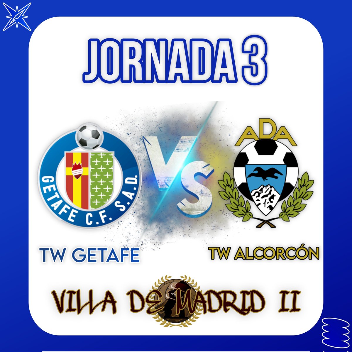 twgetafe_vdm's tweet photo. 🗓️ JORNADA 3
🔙 Nuestro último rival de la fase de grupos será @AlkorTw, nuestro primer rival en la I Edición del Villa de Madrid.
💙 #ForzaGeta https://t.co/bOMwqW2HrG