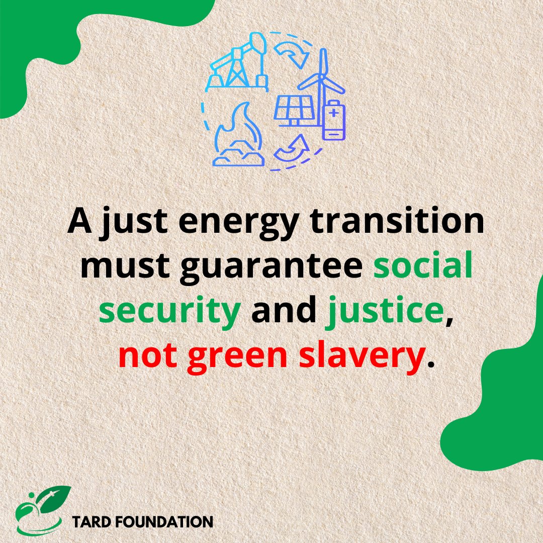Making children work to produce the resources needed for the energy transition, while denying them their right to education, is an injustice. 

A just energy transition must guarantee social security and justice, not green slavery.