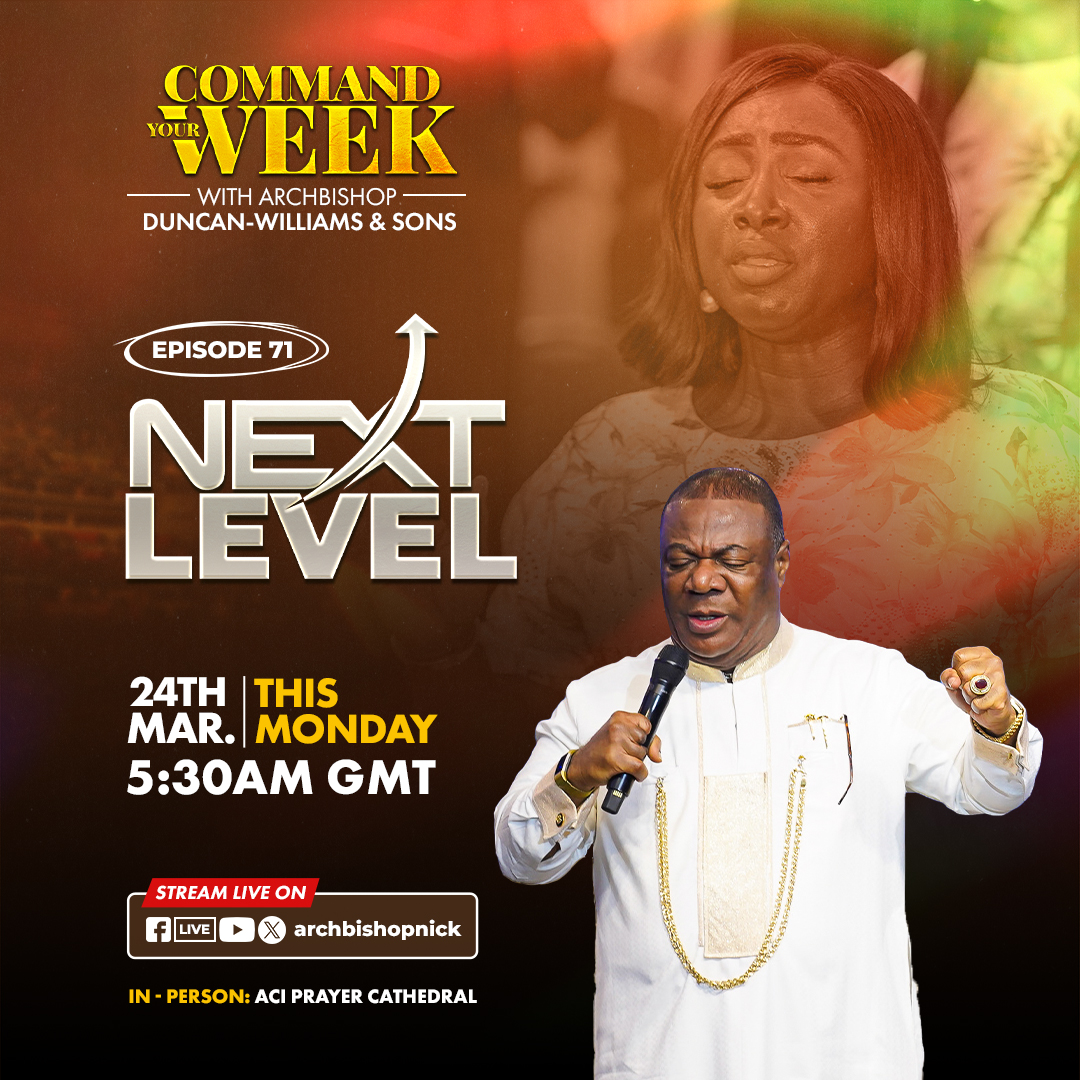 ArchbishopNick's tweet photo. The battles of life are won first in the spirit. Until you take charge in prayer, you may remain a victim of circumstances. Join #CommandYourWeek tomorrow at 5:30 a.m. GMT and enforce the will of God over your life.

#ArchbishopNick https://t.co/gLp1Koqxnm