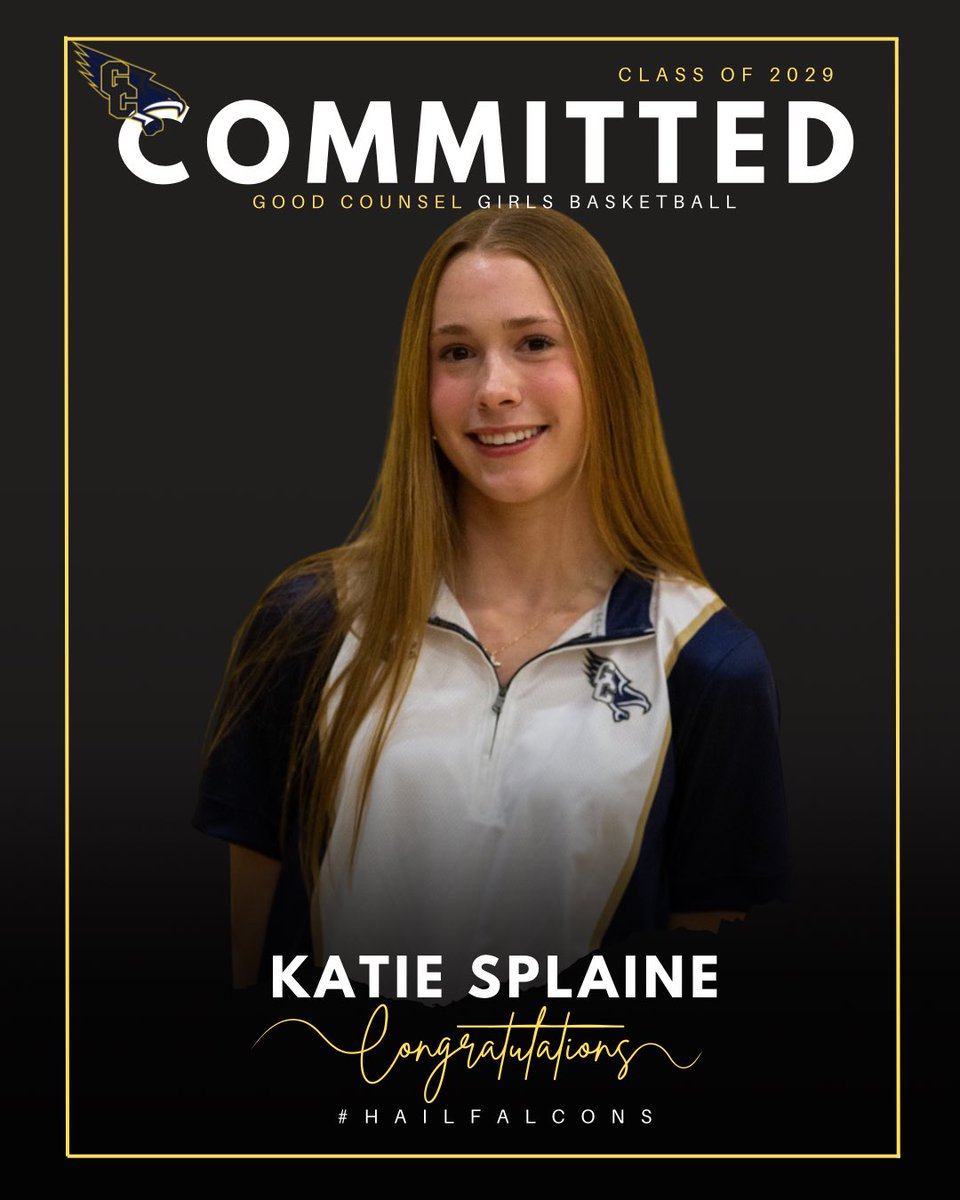 Officially Committed!! Welcome Katie to the Good Counsel Falcons Women’s Basketball Family!!