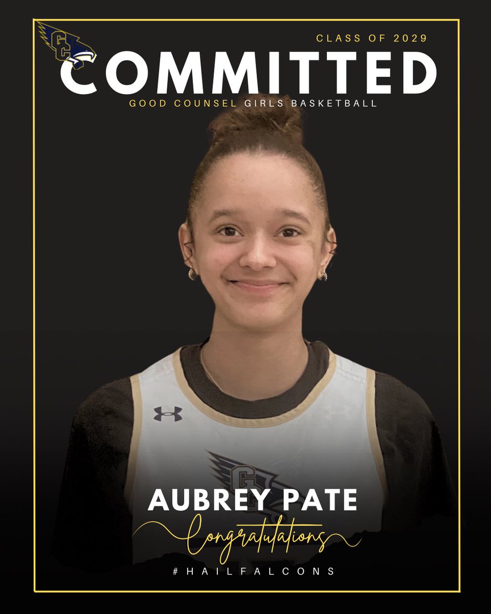 Officially Committed!! Welcome Aubrey  to the Good Counsel Falcons Women’s Basketball Family!!