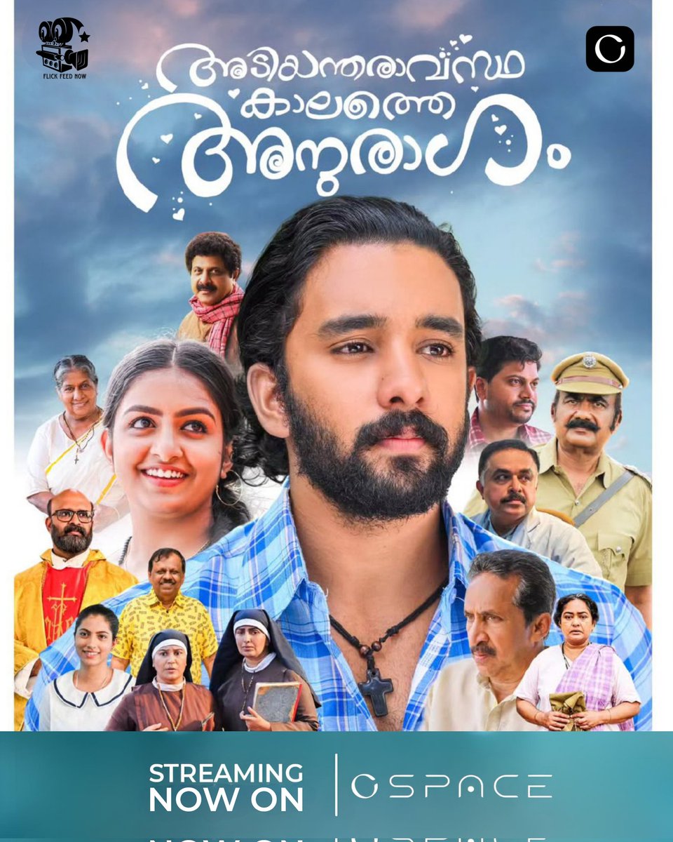 FlickFeedNow's tweet image. 🎬 #AdiyantharavasthaKaalatheAnuragam (Malayalam) – Now Streaming On #CSpace OTT 🍿

#malayalammovies #cspaceott #adiyantharavasthakaalatheanuragam
#indiaott #nihalahmed #gopikagirish #streamingalert