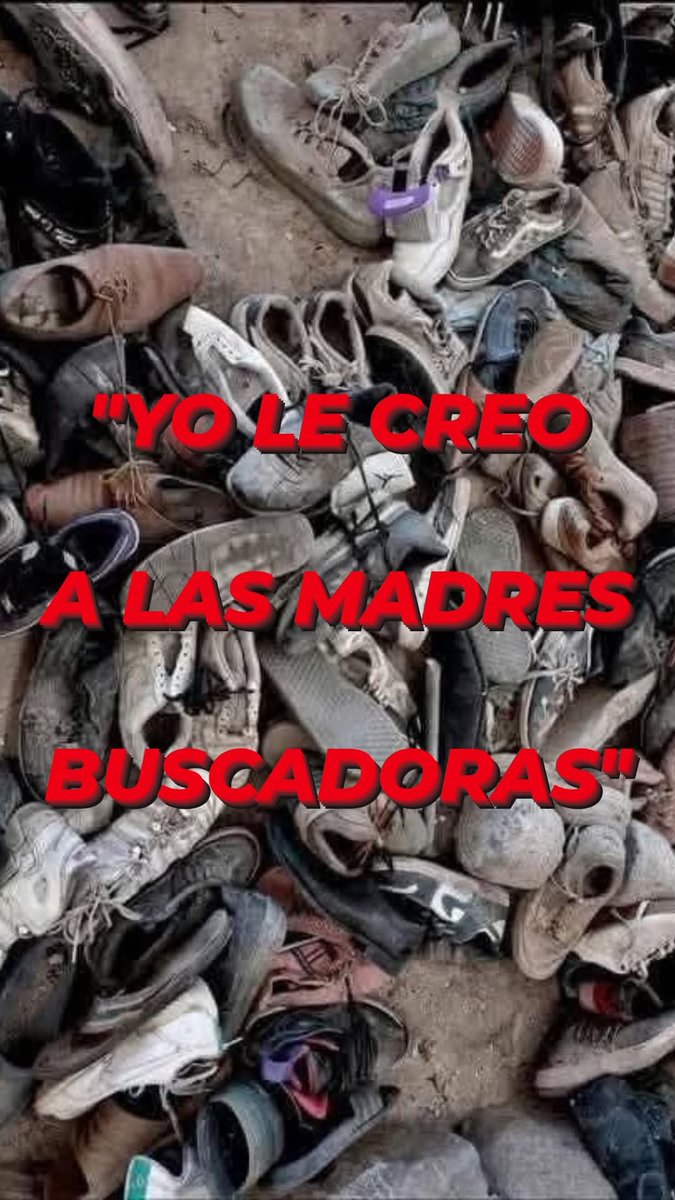 Tu no les crees ? #YoLesCreoALasMadresBuscadoras