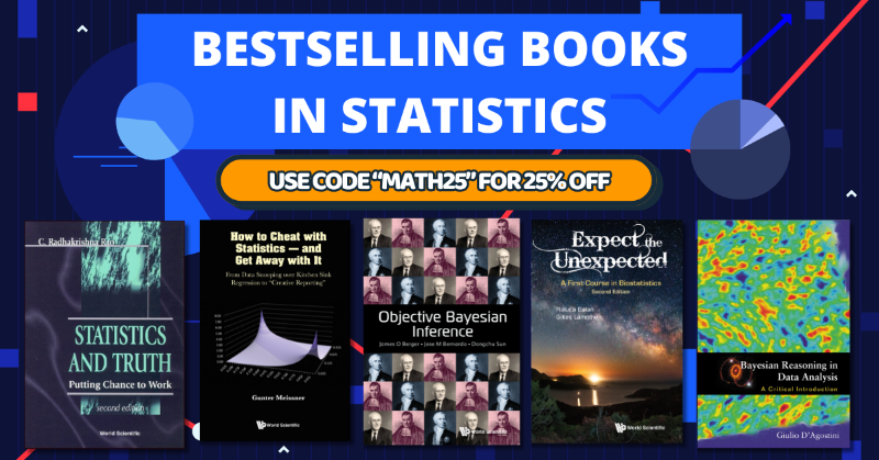 worldscientific's tweet photo. Unlock the power of numbers! 📊✨ Discover the bestselling books in Math Statistics!
Click the banner below to explore & get 25% OFF with code "MATH25"!
#MathStatistics #BestsellingBooks #BookLovers #DiscountCode