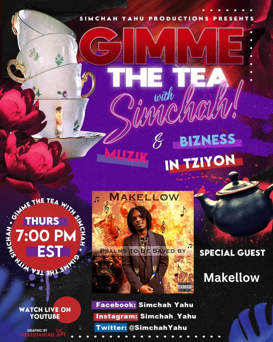 SimchahYahu's tweet photo. Make sure that you tune in THIS THURSDAY at 7pm EST as Brittney &amp; I sip sum tea with Ach @Makellow!!!  U don't wanna miss it! https://t.co/zAqCOj7cW7