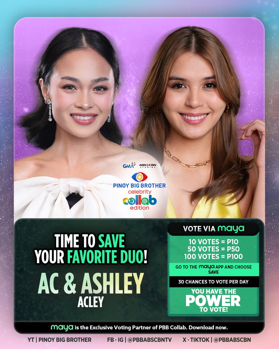 💚 SAVE ACLEY! 💚

Vote to save AC &amp; ASHLEY with Maya and help them stay in Bahay ni Kuya! 🏠✨

🗳️ Here's how:
1️⃣ Download Maya and sign up for free.
2️⃣ Cash in before voting.
3️⃣ Tap the PBB icon on the Maya app.
4️⃣ Vote for the DUO you want to save.
5️⃣ Select amount and confirm