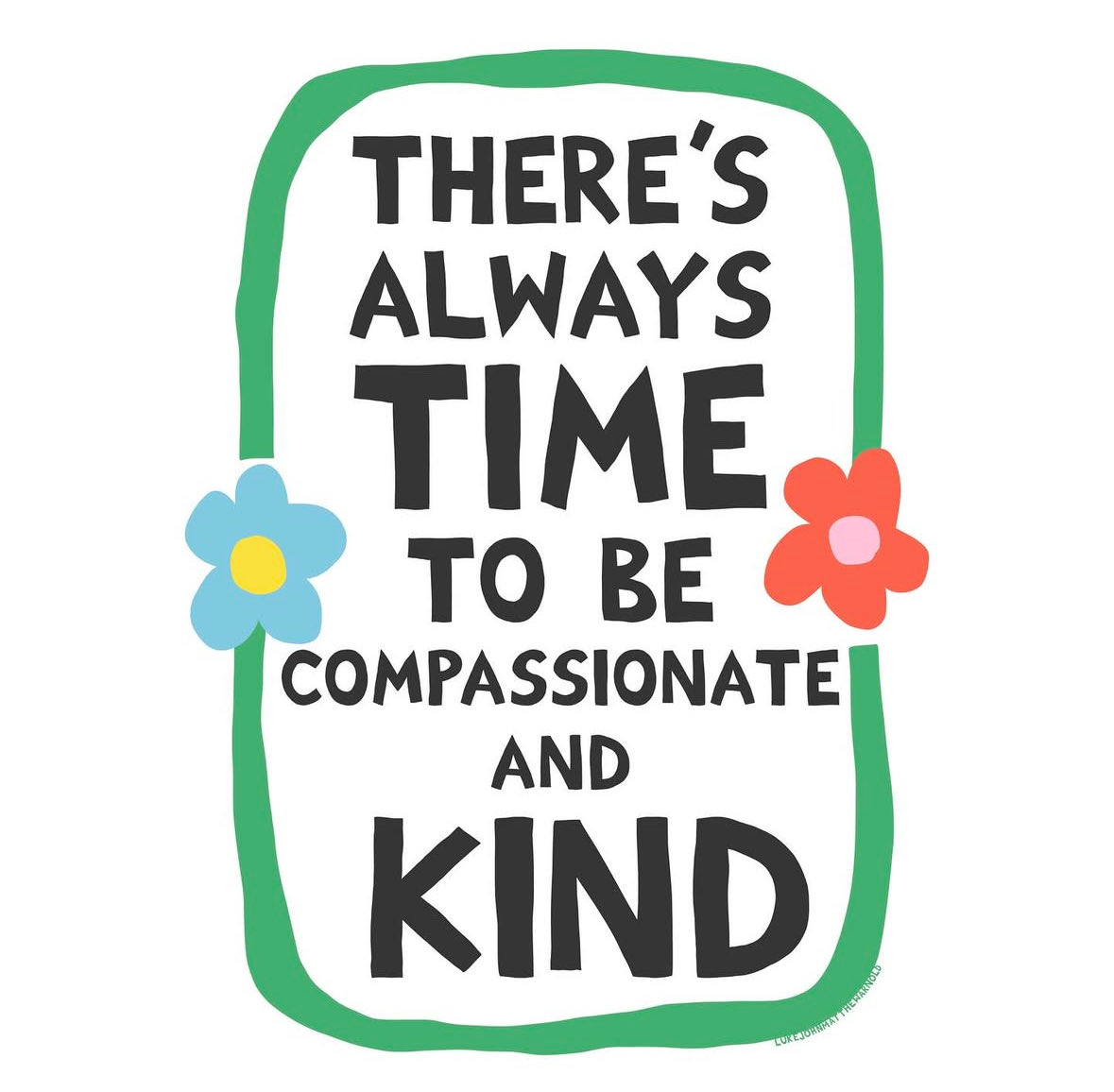 #MondayMotivation 
#compassion #kindness