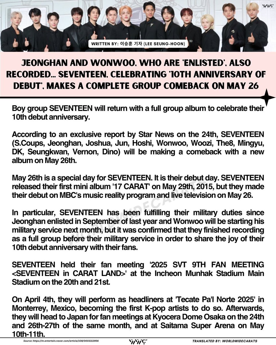 WorldwideCarats's tweet photo. [NEWS] SEVENTEEN to make a full group comeback on May 26 to celebrate 10th Anniversary.

All 13 members participated in the recording for their next album, including Jeonghan and Wonwoo.

🔗 https://t.co/XMXz86Y3Zl

#SEVENTEEN #세븐틴 #セブチ @pledis_17 https://t.co/5kRuPo4KmH