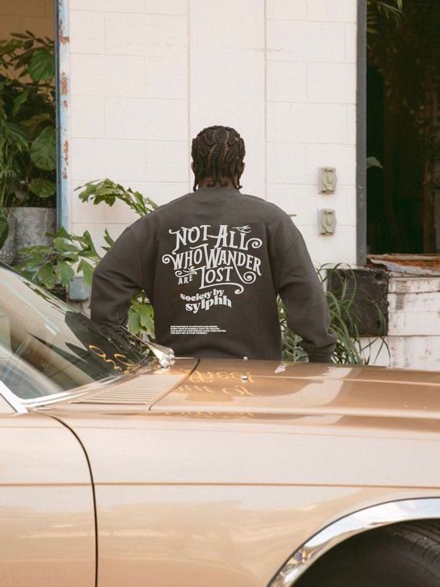 sylphhclothings's tweet photo. Let’s get it. Not all those who wander are lost… https://t.co/onv0jcTzl1