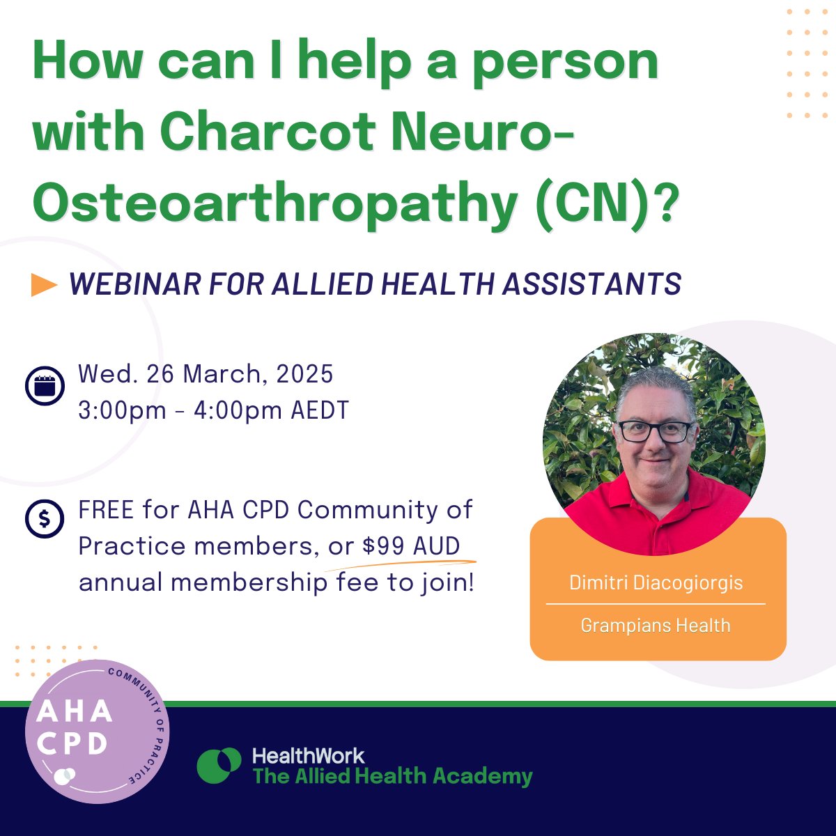💻 Our next #AHA CPD Community of Practice monthly #webinar: 'How can I help a person with Charcot Neuro-Osteoarthropathy (CN)?' is taking place this week!

🌐 Learn more and join the AHA CPD Community of Practice here: loom.ly/-0LNknA

#AlliedHealth #Podiatry