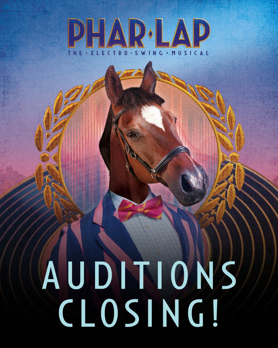 🐎 Auditions Closing Soon! 🐎

Submissions MUST CLOSE midnight, 27 March for Phar Lap: The Electro-Swing Musical 🎶🏆 - a bold new production with book, music and lyrics by Steven Kramer, directed by Sheridan Harbridge.

🔗 Apply now: loom.ly/cqsIqSY