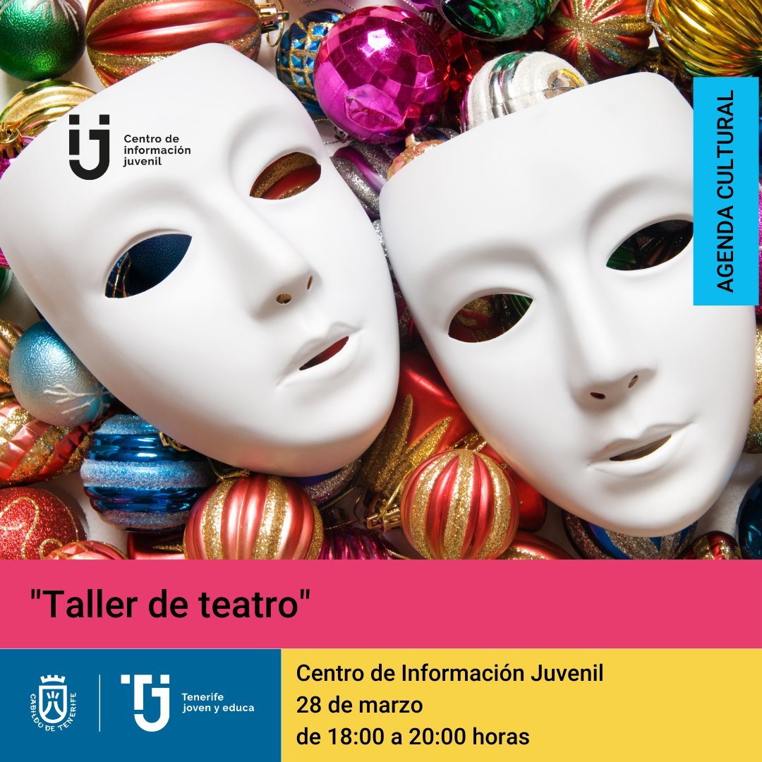 🎭 ¡Show must go on!
👉 Taller de Teatro gratuito
📅 Viernes 28 de marzo | 🕕 18:00-20:00
🎟️ Inscripciones abiertas hasta el mismo día
➡️ Apúntate aquí:  👉tenerifejovenyeduca.com/cij/actividade…

¡Déjate de dramas y vente!

#AgendaCultural #TallerDeTeatro