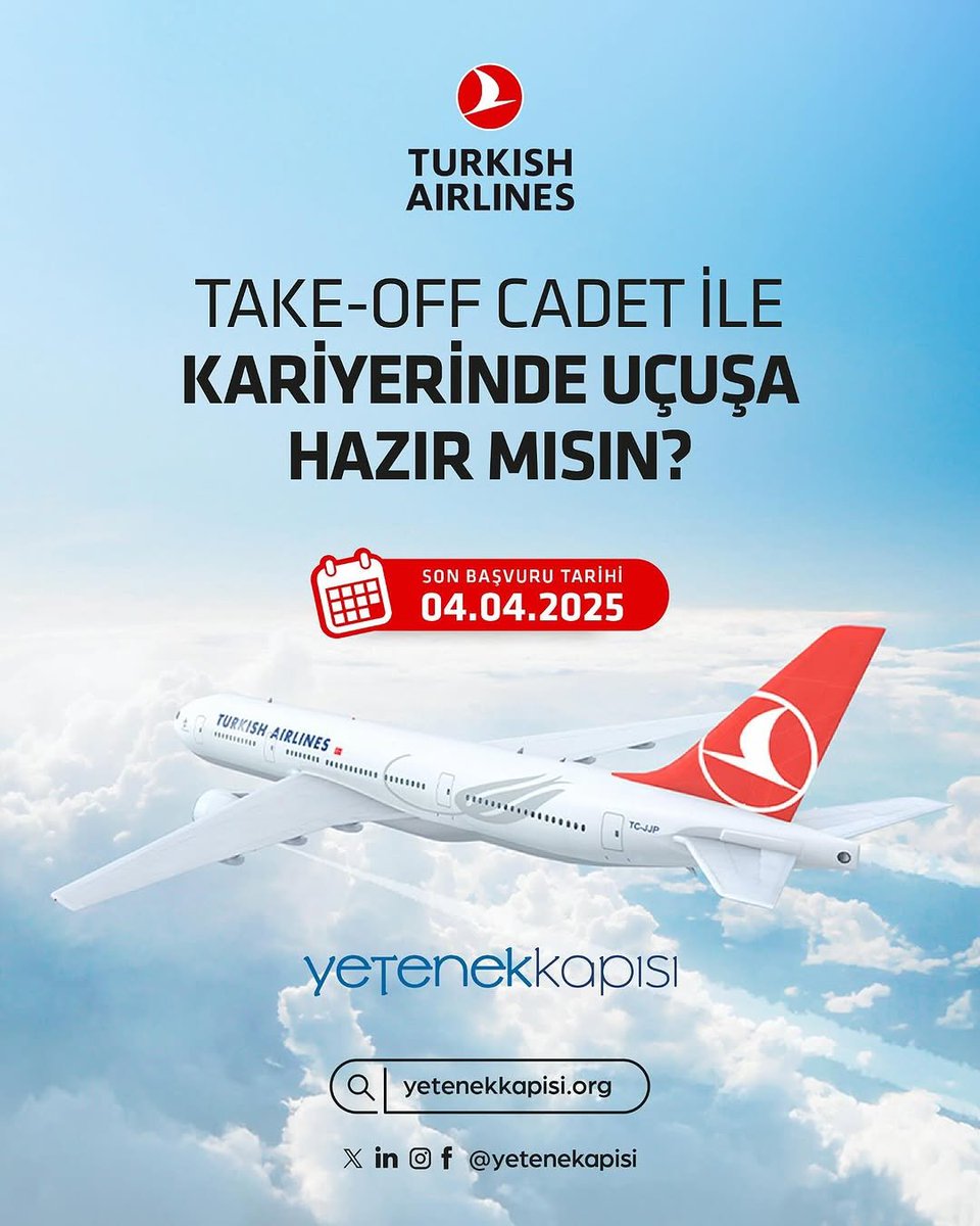 Türk Hava Yolları ile kariyerinde yükselişe geç! Geleceğin başarılı pilotlarını yetiştiren “Take-Off Cadet” programı başvuruları başladı. 
🔗 Yetenekkapisi.org
🗓️ Son Başvuru Tarihi: 4 Nisan 2025