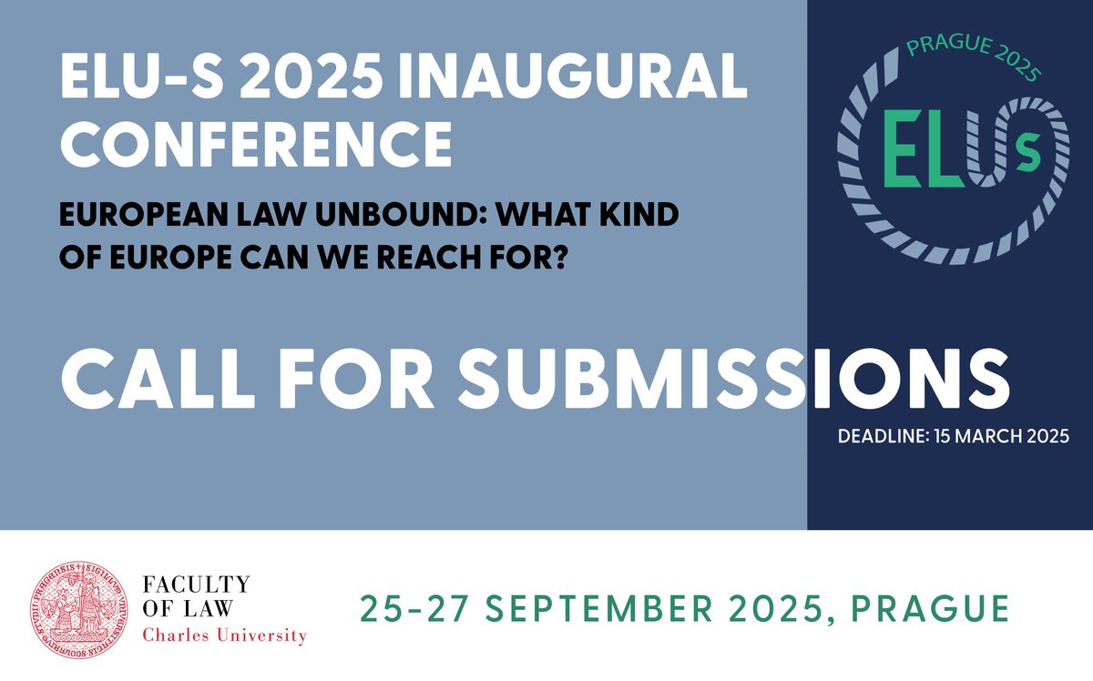 Prague Constitutional Law & Theory (@cuniconstlaw) on Twitter photo šØ Call for Papers! šØ
Join the inaugural European Law Unbound Society (ELU-S) Conference at <a href="/CharlesUniPRG/">Charles University</a> (Sept 25-27, 2025)āmodeled on <a href="/ICON__S/">ICONā¢S</a> (founded by Bartl, Caruso & Weiler).
š£ Constitutional scholars welcome!
š
Submit by April 15, 2025
šš
europeanlawunbound.eu šØ Call for Papers! šØ
Join the inaugural European Law Unbound Society (ELU-S) Conference at <a href="/CharlesUniPRG/">Charles University</a> (Sept 25-27, 2025)āmodeled on <a href="/ICON__S/">ICONā¢S</a> (founded by Bartl, Caruso & Weiler).
š£ Constitutional scholars welcome!
š
Submit by April 15, 2025
šš
europeanlawunbound.eu