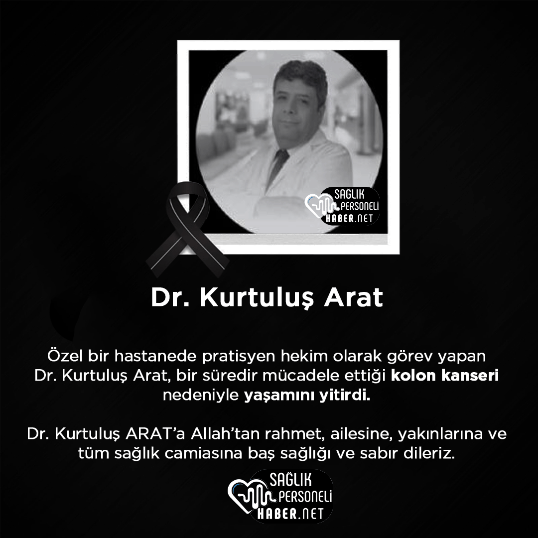 personelsaglikn's tweet photo. Özel bir hastanede pratisyen hekim olarak görev yapan
Dr. #KurtuluşArat, bir süredir mücadele ettiği #kolon kanseri nedeniyle yaşamını yitirdi. https://t.co/qfjK10taZD