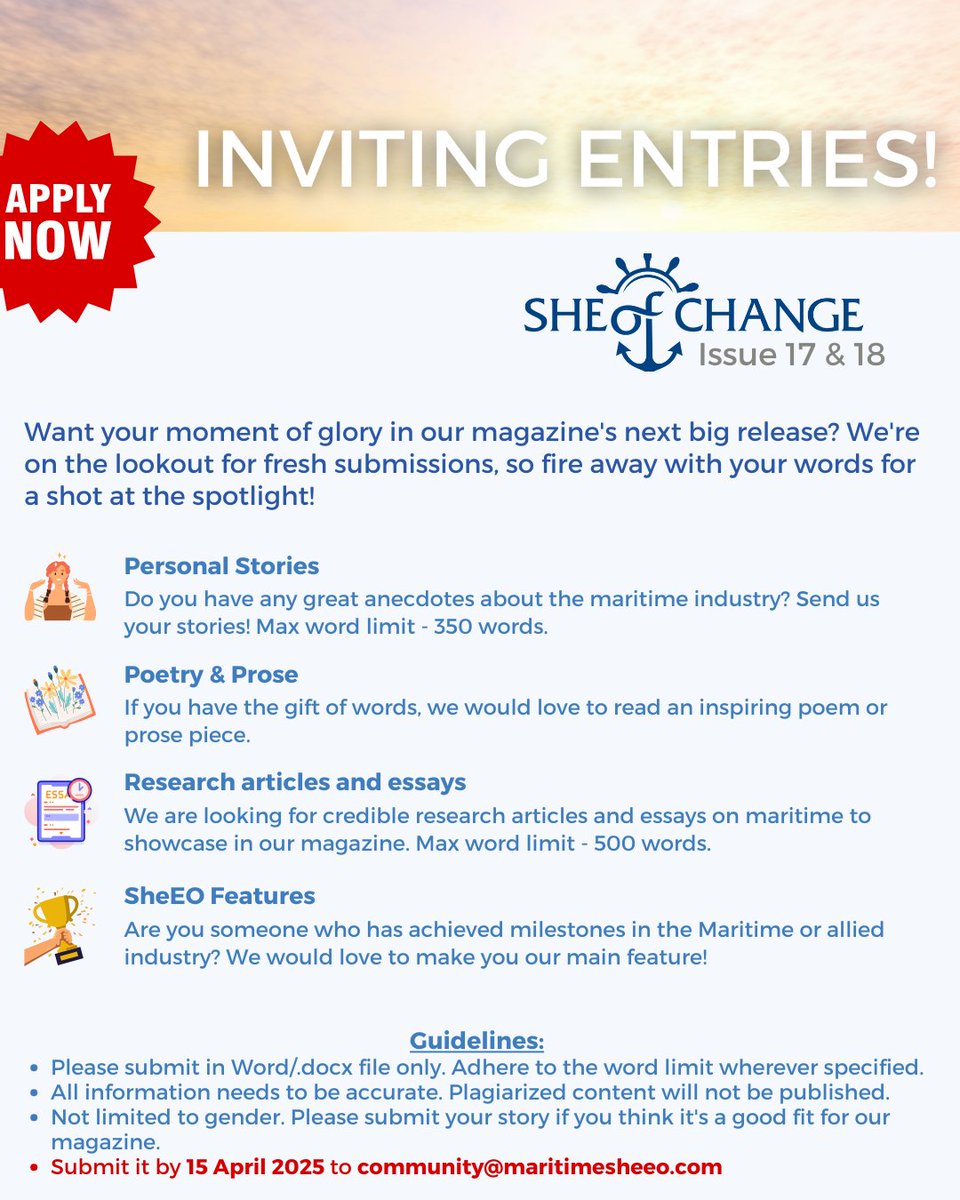 Have you sent in your entries for the She of Change magazine for May &amp; June yet? Do refer to the poster for information on what kind of content we're looking for.

Submit it by 15 April 2025 to community@maritimesheeo.com

#MaritimeSheEO #WomenInMaritime #StoriesofWomen